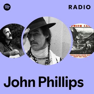John Phillips | Spotify