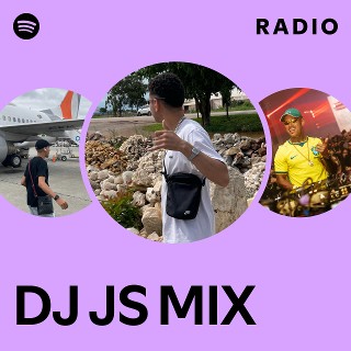 DJ JS MIX | Spotify