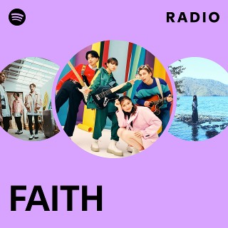 FAITH | Spotify