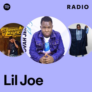 Lil Joe | Spotify