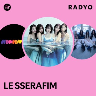 LE SSERAFIM | Spotify