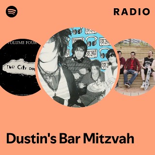 Dustin's Bar Mitzvah | Spotify