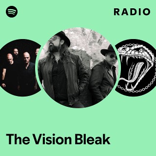 The Vision Bleak | Spotify