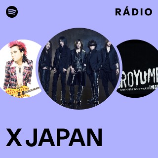 X JAPAN | Spotify