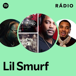 Lil Smurf | Spotify