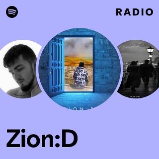 Zion:D | Spotify