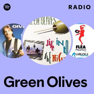 Green Olives | Spotify