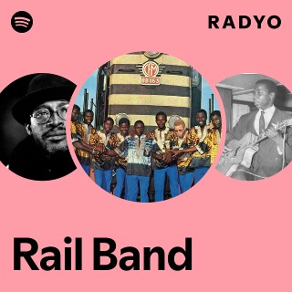 Rail Band | Spotify