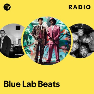 Blue Lab Beats | Spotify