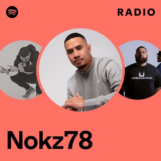 Nokz78 | Spotify