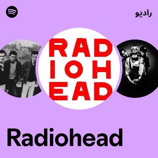 Radiohead | Spotify