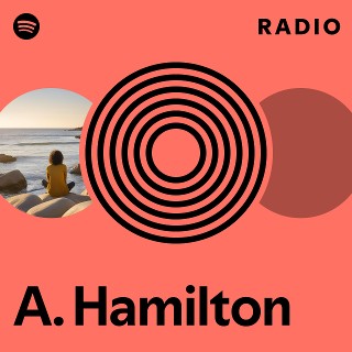 A. Hamilton Spotify