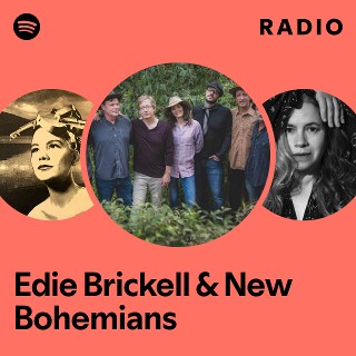 Edie Brickell & New Bohemians | Spotify