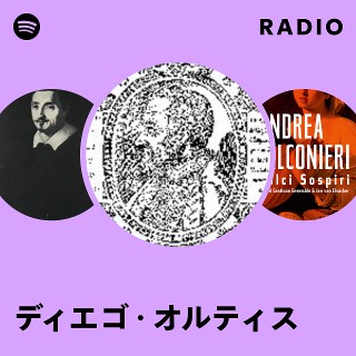 ディエゴ・オルティス | Spotify