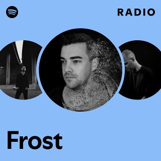 Frost | Spotify