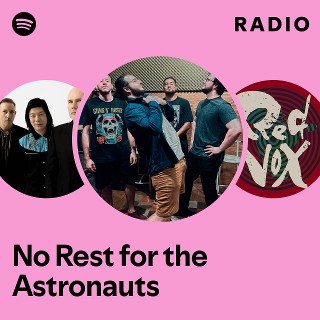 Imagem de No Rest For The Astronauts