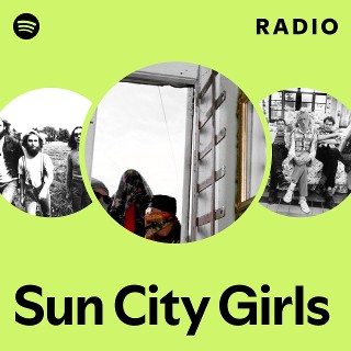 Sun City Girls | Spotify