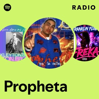 Propheta | Spotify