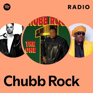 Chubb Rock | Spotify