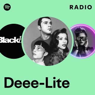 Deee-Lite | Spotify