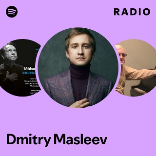Dmitry Masleev | Spotify