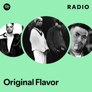 Original Flavor | Spotify
