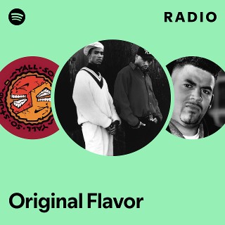 Original Flavor | Spotify