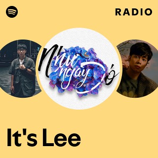 It's Lee Radio - playlist by Spotify | Spotify