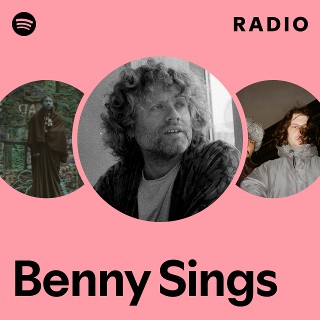 Benny Sings | Spotify