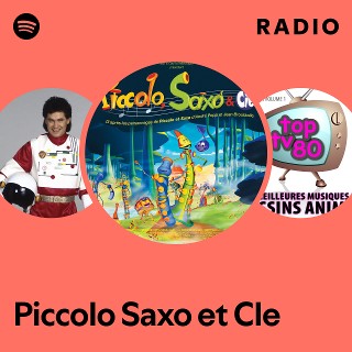Piccolo Saxo et CIe | Spotify