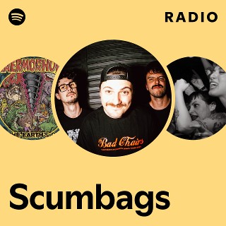 洋楽 SCUMBAGS Scumbags | Spotify