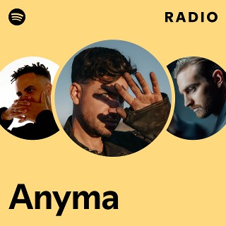 Anyma Radio