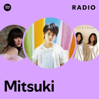 Mitsuki | Spotify