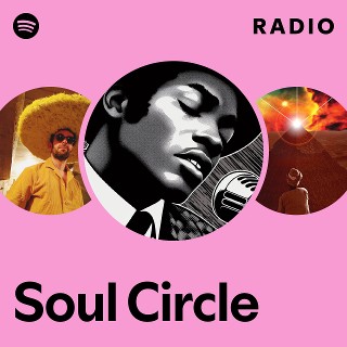 Soul Circle | Spotify
