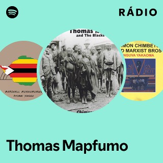 Thomas Mapfumo | Spotify