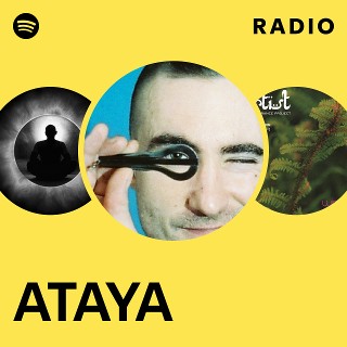 ATAYA | Spotify