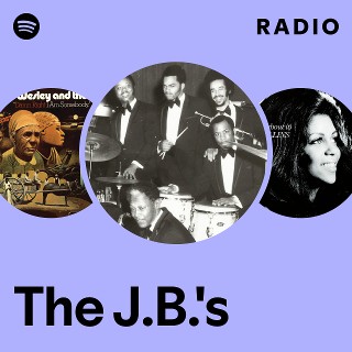 The J.B.'s | Spotify