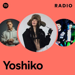 Yoshiko | Spotify
