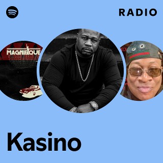 Kasino | Spotify