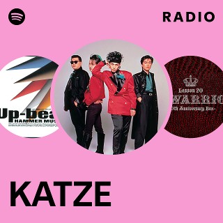 KATZE | Spotify