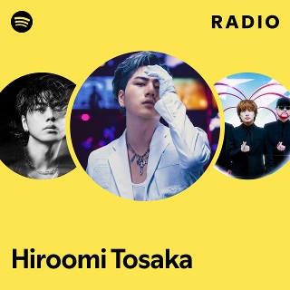 Hiroomi Tosaka | Spotify
