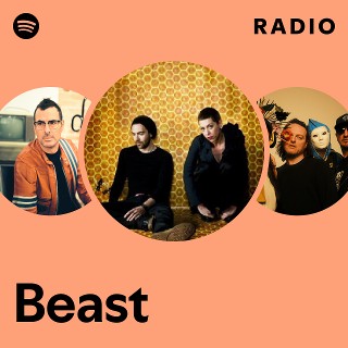 Beast | Spotify