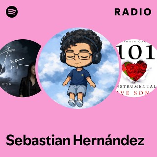 Sebastian Hernández Radio | Spotify Playlist