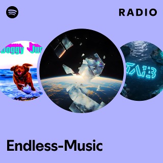 Endless-Music | Spotify