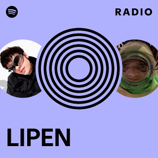 LIPEN Radio | Spotify Playlist