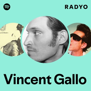 Vincent Gallo | Spotify