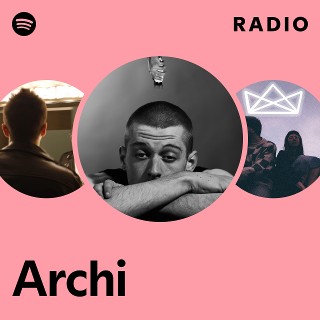 Archi | Spotify