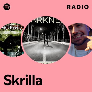 Skrilla | Spotify