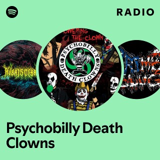 Psychobilly Death Clowns | Spotify