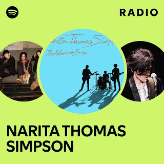 NARITA THOMAS SIMPSON | Spotify